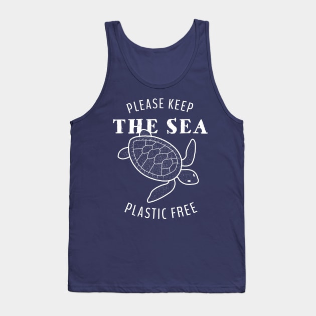 Please Keep the Sea Plastic Free - Turtle Tank Top by bangtees